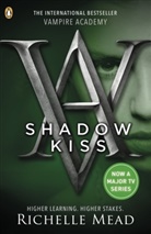Richelle Mead - Shadow Kiss