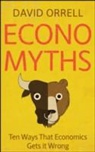 David Orrell - Economyths