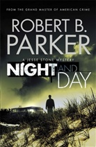 Robert B. Parker, Robert Parker, Robert B Parker, Robert B. Parker - Night and Day