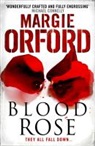 Margie Orford - Blood rose