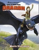 Rennie Brown - 'How to Train Your Dragon' - Movie Storybook