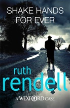 Ruth Rendell - Shake Hands for Ever