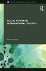 Peter Van Ham, Peter van Ham, Peter (Clingendael Institute Van Ham - Social Power in International Politics