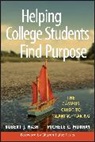 Murray, Michele C Murray, Michele C. Murray, Murray Michele C., Nash, Rj Nash... - Helping College Students Find Purpose