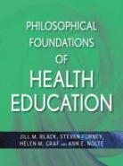 Jill M Black, Jill M. Black, Jill M. Nolte Black, Jm Black, BLACK JILL M NOLTE ANN E GRAF, Jill M Black... - PHILOSOPHICAL FOUNDATIONS OF HEALT