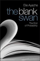 Elie Ayache - The Blank Swan
