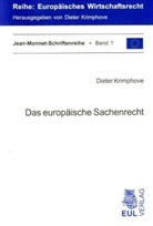 Dieter Krimphove - Das europäische Sachenrecht