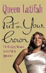 Queen Latifah - Put on Your Crown