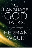 Herman Wouk - The Language God Talks