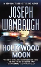Joseph Wambaugh - Hollywood Moon