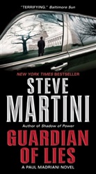 Steve Martini - Guardian of Lies