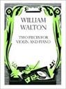 Hugh Macdonald, William Walton, William Turner Sir Walton, William/ MacDonald Walton, Hugh Macdonald - Two Pieces for Violin and Piano