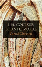 C. Clarkson, Carrol Clarkson, CLARKSON CARROL - J. M. Coetzee