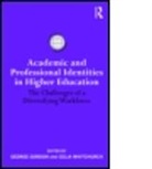 George Gordon, Celia Whitchurch, Whitchurch Celia - Academic & Professional Identities in Hi