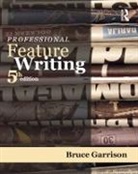 Bruce Garrison, Bruce (University of Miami Garrison, Garrison Bruce - Professional Feature Writing