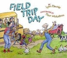 Lynn Plourde, Lynn/ Wickstrom Plourde, Thor Wickstrom - Field Trip Day