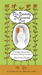 Edward Gorey, Gorey Edward, Hyacinthe Phypps, Edward Gorey - The Recently Deflowered Girl