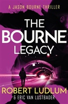 Robert Ludlum, Eric Lustbader, Eric Van Lustbader - The Bourne Legacy