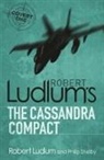 Robert Ludlum, Philip Shelby - The Cassandra Compact