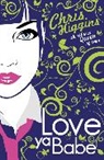 Chris Higgins - Love Ya Babe