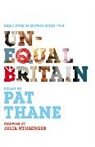 Pat Thane, Pat (Ed) Thane, Pat Thane - Unequal Britain