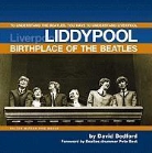 David Bedford - Liddypool Birthplace of the Beatles