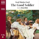 Ford Ford, Ford Madox Ford, Kerry Shale - Good Soldier (Audiolibro)