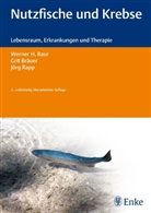 Bau, Werner Baur, Werner H. Baur, Bräue, Gri Bräuer, Grit Bräuer... - Nutzfische und Krebse