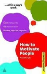 Patrick Forsyth - How to Motivate People
