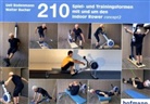 Bodenman, Uel Bodenmann, Ueli Bodenmann, Bucher, Walter Bucher - 210 Spiel- und Übungsformen mit und um den Indoor Rower concept2, m. CD-ROM