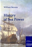 William Stevens - History of Sea Power