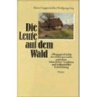 Klaus Hoggenmüller, Wolfgang Hug - Die Leute auf dem Wald