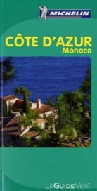 Manufacture française des pneumatiques Michelin, XXX, Damienne Gallion, Jean-Louis Gallo - Michelin Le Guide Vert: Côte d'Azur, Monaco