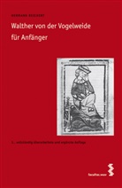 Hermann Reichert - Walther von der Vogelweide für Anfänger