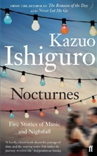Kazuo Ishiguro - Nocturnes