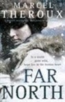 Marcel Theroux, Theroux Marcel - Far North