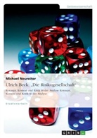 Michael Neureiter - Ulrich Beck: Die Risikogesellschaft