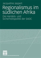 Jacqueline Jaspert - Regionalismus im südlichen Afrika