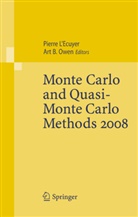 B Owen, B Owen, Pierr L' Ecuyer, Pierre L' Ecuyer, Pierre LEcuyer, Art B. Owen - Monte Carlo and Quasi-Monte Carlo Methods 2008