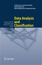 Michael Greenacre, Carlo Natale Lauro, Carl Natale Lauro, Carlo Natale Lauro, Francesco Palumbo - Data Analysis and Classification