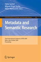 Nikos Manouselis, Fabio Sartori, Miguel Angel Sicilia, Miguel-Ange Sicilia, Miguel-Angel Sicilia - Metadata and Semantic Research