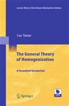 Luc Tartar - The General Theory of Homogenization