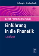 Pompino-Marschall, Bernd Pompino-Marschall - Einführung in die Phonetik