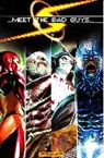 Alex Ross, Joe Casey, Katie Cook, Michael Dialynas, Sina Grace, Jim Henson... - Project Superpowers: Meet The Bad Guys