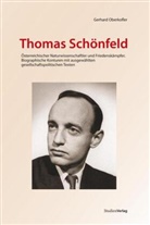 Gerhard Oberkofler, Gerhard Oberkofler - Thomas Schönfeld