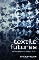 Bradley Quinn - Textile Futures