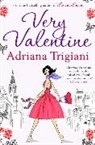 Adriana Trigiani, Trigiani Adriana - Very Valentine