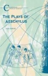 A F Garvie, A. F. Garvie - The Plays of Aeschylus