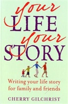 Cherry Gilchrist - Your Life, Your Story