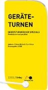 Roland Brändli, Duri Meier, Philippe Schirm, Schweiz. Verband f. Sport in d. Schule SVSS - Geräteturnen - Geräteturnfächer Specials